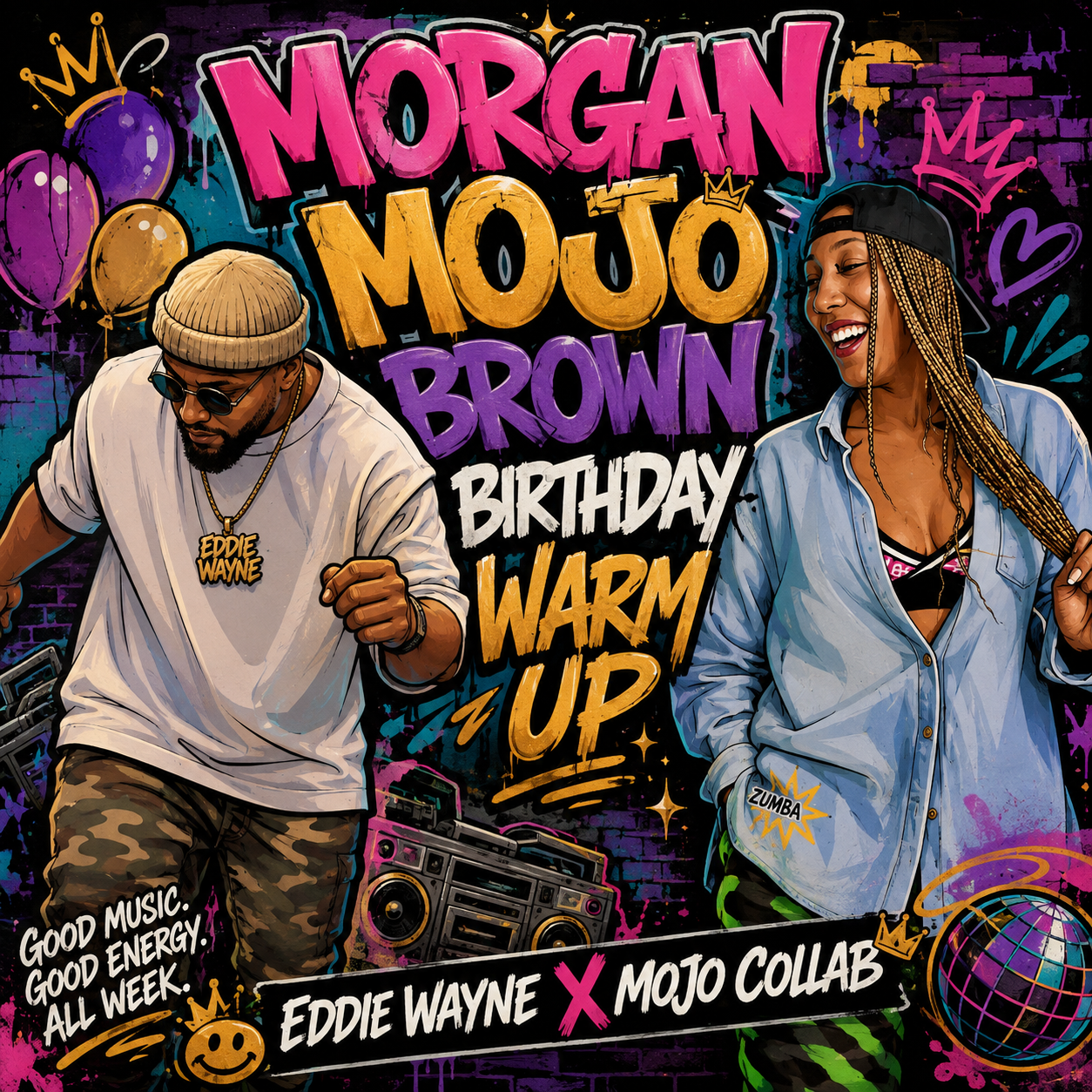 MOJO BIRTHDAY WARM UP EDDIE WAYNE X MOJO COLLAB - (mixed BPM)