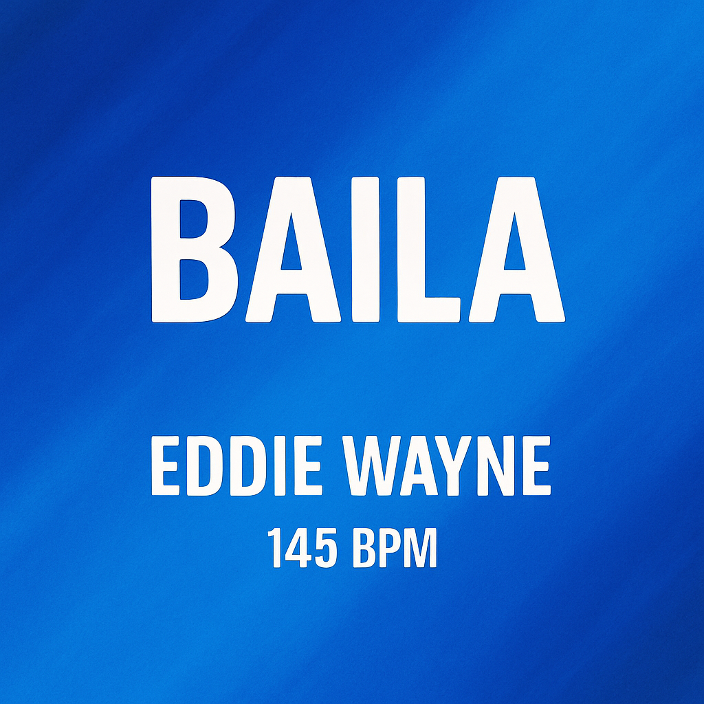 Baila - (145 BPM)