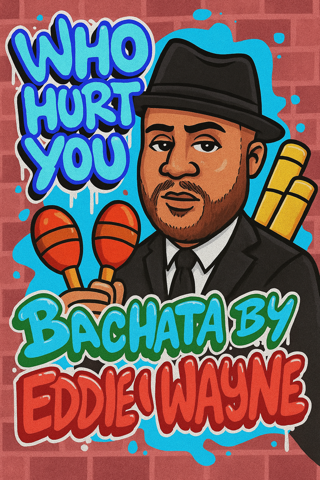 WHO HURT YOU BACHATA REMIX - (130 BPM)